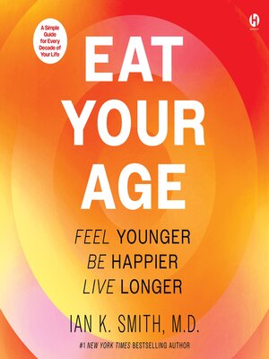 Eat Your Age - Audiobook